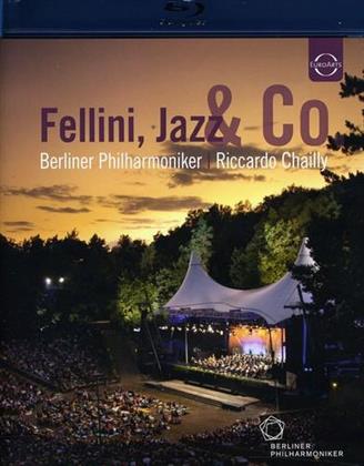 Berliner Philharmoniker & Riccardo Chailly - Waldbühne in Berlin 2011 - Fellini, Jazz & Co. (Euro Arts)