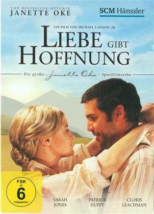 Liebe gibt Hoffnung (2009)