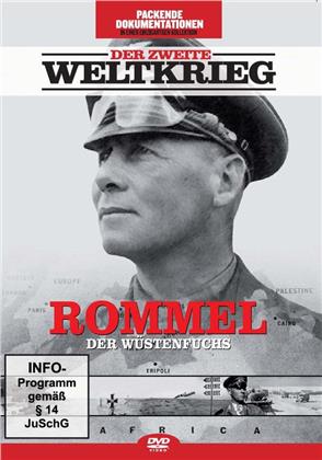 Der zweite Weltkrieg - Rommel der Wüstenfuchs