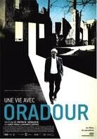 Une vie avec Oradour n/b