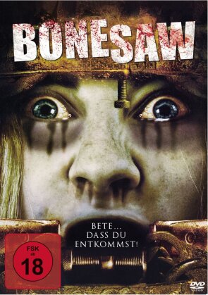 Bonesaw - Bete... Dass du entkommst!