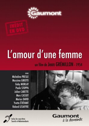 L'amour d'une femme (1953) (Collection Gaumont à la demande, n/b)