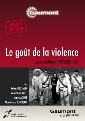 Le goût de la violence (1961) (Collection Gaumont à la demande, b/w)