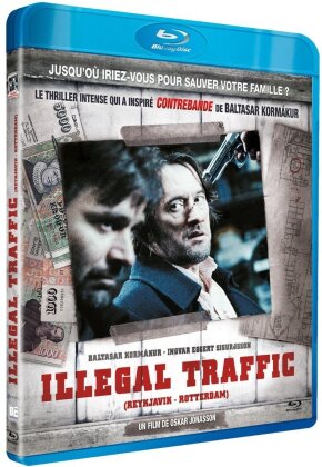 Illegal Traffic (2008)