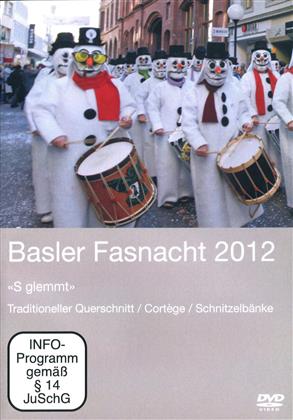 Basler Fasnacht 2012 - "S glemmt" - SF Dokumentation