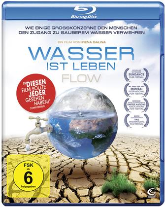 Wasser ist Leben - Flow (2008)