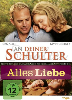 An Deiner Schulter (2005) (Alles Liebe Edition)