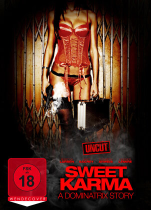 Sweet Karma - A Dominatrix Story (2010)