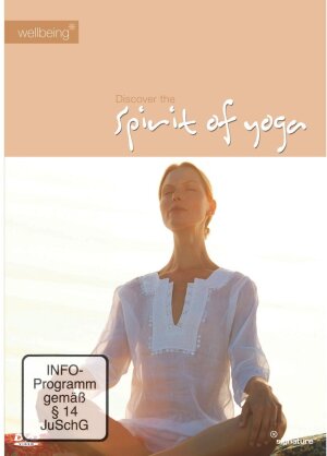Discover The Spirit of Yoga