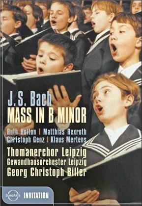 Gewandhausorchester Leipzig, Thomanerchor Leipzig & Georg Christoph Biller - Bach - Mass in B minor (Euro Arts)