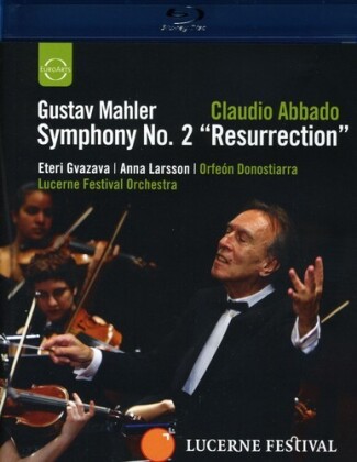 Lucerne Festival Orchestra & Claudio Abbado - Mahler - Symphony No. 2 (Euro Arts)