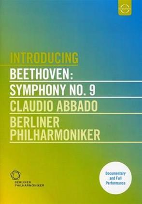 Berliner Philharmoniker & Claudio Abbado - Beethoven - Symphony No. 9 (Euro Arts, Introducing)