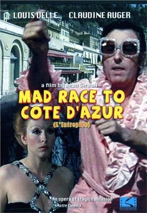 Mad Race to Cote d'Azur - (L'Intrepid)
