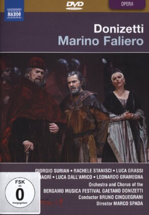 Orchestra of the Bergamo Music Festival, Bruno Cinquegrani & Giorgio Surjan - Donizetti - Marin Faliero (Naxos, Bergamo Music Festival, 2 DVDs)
