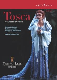 Orchestra of the Teatro Real Madrid, Maurizio Benini & Daniela Dessi - Puccini - Tosca (Opus Arte)