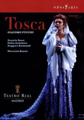 Orchestra of the Teatro Real Madrid, Maurizio Benini & Daniela Dessi - Puccini - Tosca (Opus Arte)
