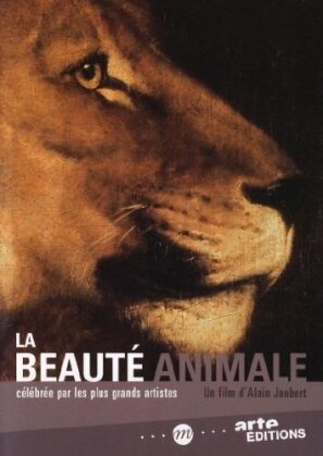 La beauté animale (Arte Éditions)