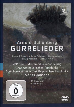 Bayerisches Staatsorchester, Mariss Jansons & Deborah Voigt - Schönberg - Gurrelieder (BR Klassik)