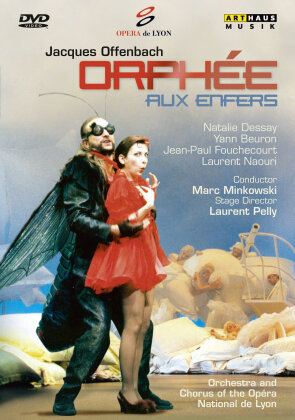 Lyon National Opera Orchestra, Marc Minkowski & Natalie Dessay - Offenbach - Orphée aux Enfers (Arthaus Musik)