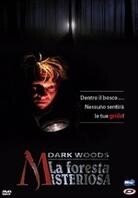 Dark Woods - La Foresta Misteriosa - Vildmark (2003)