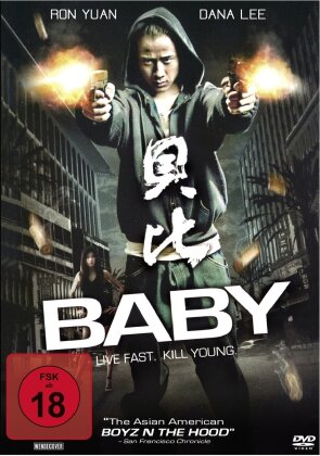 Baby - Live Fast. Kill Young. (2008)