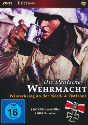 Die Deutsche Wehrmacht - Winterkrieg an der Nord- & Ostfront (s/w)