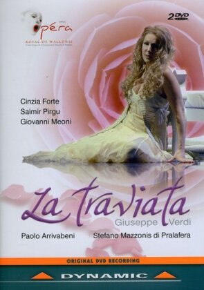 Orchestra Opera Royal De Wallonie, Paolo Arrivabeni & Cinzia Forte - Verdi - La Traviata (Dynamic)