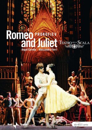 Ballet & Orchestra of the Teatro alla Scala, David Garforth, … - Prokofiev - Romeo & Juliet (Medici Arts)