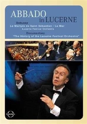 Lucerne Festival Orchestra & Claudio Abbado - Debussy - La Mer / Le Martyre de Saint Sébastien - Fragments symphoniques (Euro Arts)