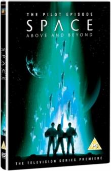 Space: Above and beyond - The pilot episode