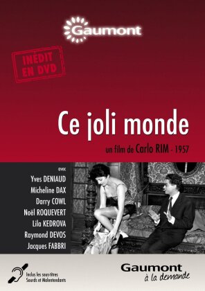 Ce joli monde (1957) (Collection Gaumont à la demande, n/b)