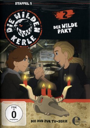 Die wilden Kerle - Folge 2 - Der wilde Pakt