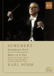 Wiener Philharmoniker, Karl Böhm & Peter Schreier - Schubert - Symphony No. 9 / Mass No. 6 (Unitel Classica, Euro Arts)