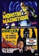 Le monstre magnetique / Zontar, la chose de Vénus