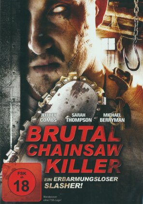 Brutal Chainsaw Killer (2007)