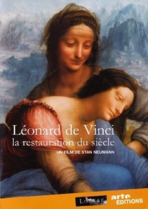 Léonard de Vinci - La restauration du siècle (Arte Éditions)