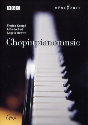 Perl Alfredo, Kempf Freddy & Hewitt Angela - Chopin - Piano Music (Opus Arte, BBC)