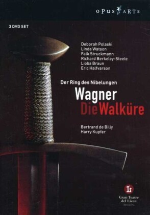 Orchestra of the Gran Teatre del Liceu, Bertrand de Billy & Richard Berkeley-Steele - Wagner - Die Walküre (Opus Arte, 3 DVDs)
