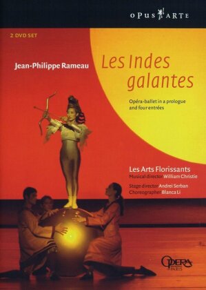 Les Arts Florissants, William Christie, … - Rameau - Les Indes Galantes (Opus Arte, 2 DVDs)