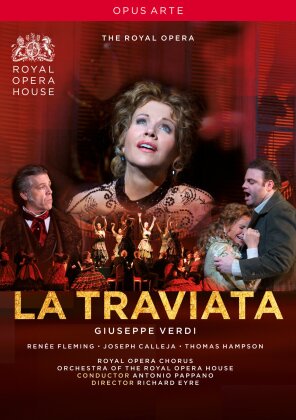 Orchestra of the Royal Opera House, Sir Antonio Pappano & Renée Fleming - Verdi - La Traviata (Opus Arte)