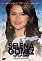 Selena Gomez - Teen Superstar