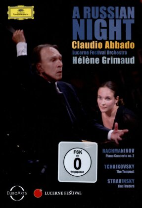 Lucerne Festival Orchestra, Claudio Abbado & Hélène Grimaud - A Russian Night (Deutsche Grammophon, Euro Arts, Lucerne Festival)