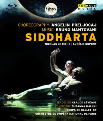 Orchestra of the Opera National de Paris, Susanna Mälkki & Angelin Preljocaj - Mantovani - Siddharta (Arthaus Musik)