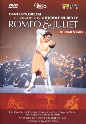 Opera Orchestra & Ballet National De Paris, Vello Pähn & Monique Loudières - Prokofiev - Romeo & Juliet (Dancer's Dream, Arthaus Musik)