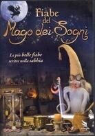 Fiabe del Mago dei Sogni - Fairytales of Mr. Sandman