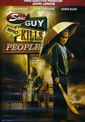 Some Guy who kills People (2011)