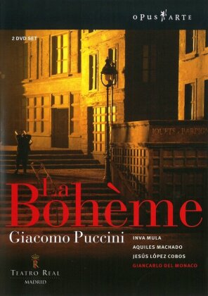 Orchestra of the Teatro Real Madrid, Lopez Cobos & Inva Mula - Puccini - La Bohème (Opus Arte, 2 DVDs)