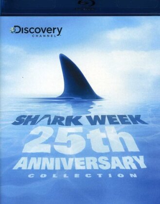 Shark Week: 25th Anniversary Collection - Discovery Channel