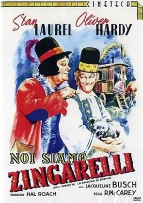 Stanlio & Ollio - Noi siamo Zingarelli (Collana Cineteca, s/w)