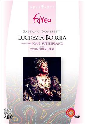Elizabethan Sydney Orchestra, Richard Bonynge & Dame Joan Sutherland - Donizetti - Lucrezia Borgia (Opus Arte, Faveo, Opera Australia)